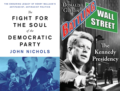 Henry Wallace, JFK, and The Nation